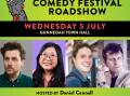 The Melbourne International Comedy Festival Roadshow promises plenty of laughs for locals. Picture supplied