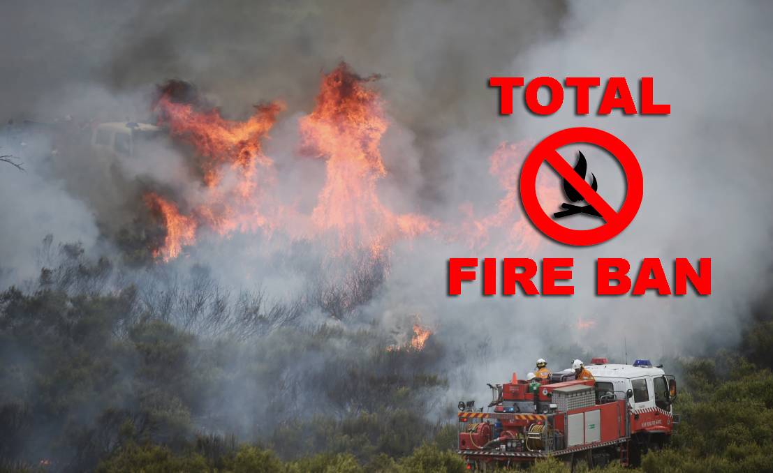 NO FIRES ALLOWED: A total fire ban has been declared for Tuesday. Photo: File