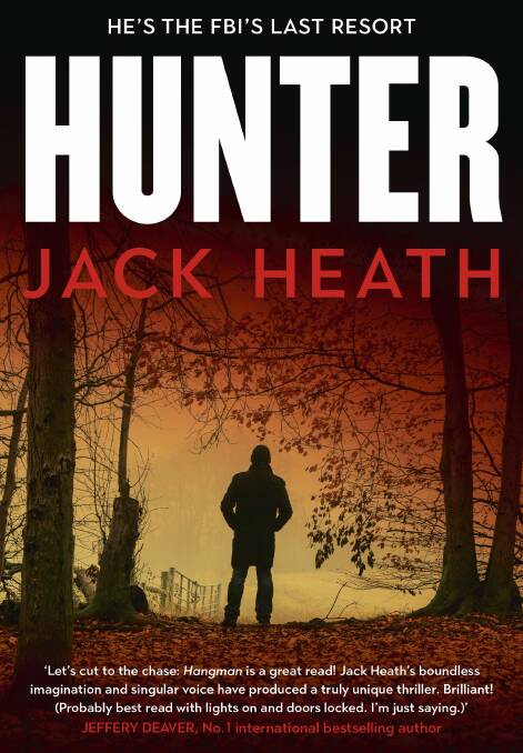 Secrets: 'Hunter', a new thriller by Jack Heath is now on the shelf at the Gunnedah Shire Library.